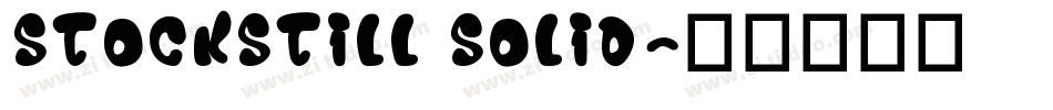 Stockstill Solid字体转换
